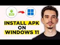 How To Install APK Files on Windows 11 (2026) - Step by Step Guide