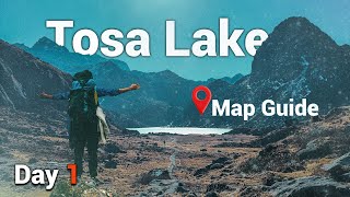 Tosa lake trekking || Map Guide