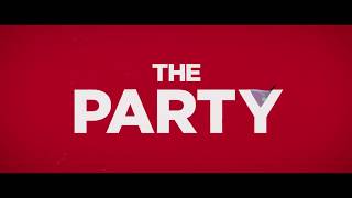 THE PARTY - Tráiler