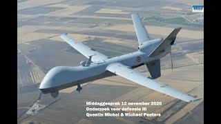 Middaggesprek 12 november 2020 - Onderzoek voor Defensie III, met Quentin Michel en Michael Peeters