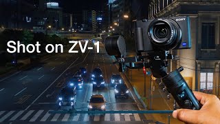 SONY ZV-1× Gimbal(Zhiyun Crane M2) Cinematic 4K Street Videography by Night