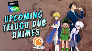 Upcoming Telugu Dub Animes|Crunchyroll|Sony yay|Jio Cinema