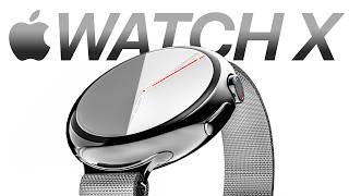 Apple Watch X - The BIGGEST Change Yet!