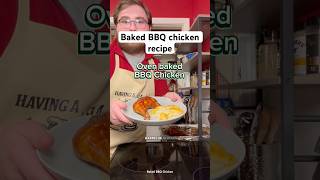 How to make oven baked BBQ Chicken #BarbecueChicken #BBQChicken #Recipe ￼