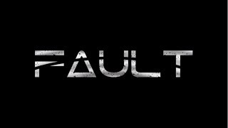 FAULT - Paragon 2 is Here and Playable