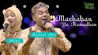 Haddad Alwi feat Shifa - Marhaban Ya Ramadhan