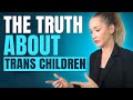 The Truth about Transgender Children | Clinic Whistleblower speaks to Psychologist