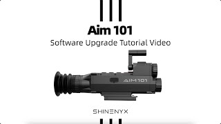 Aim 101 Software Upgrade Tutorial Video