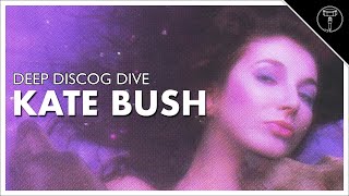 DEEP DISCOG DIVE: Kate Bush