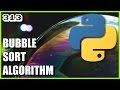 Sorting algorithms in Python - Bubble Sort example