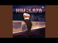 HIMALAYA