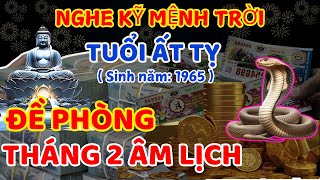 NGHE KỸ MỆNH TRỜI: Ất Tỵ 1965 CHÚ Ý Ắt Bão Lộc TRÚNG LỚN ĐỔI ĐỜI Tiền Về Như Nước CỰC GIÀU