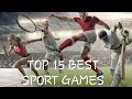 TOP 15 BEST SPORT GAMES | PC/ PS4/PS5/XBOX ONE/XBOX SERIES X/S