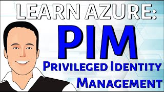 Azure AD Privileged Identity Management PIM