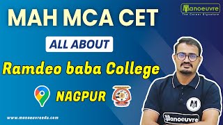 MAH MCACET - All About Ramdeo Baba College Nagpur..