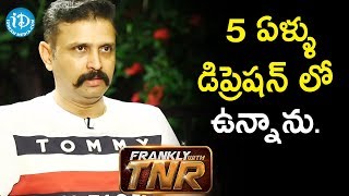 5 ఏళ్ళు డిప్రెషన్ లో ఉన్నాను - Actor Rohith || Frankly With TNR || Talking Movies With iDream