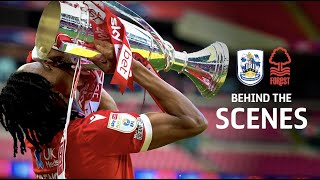 Forest back in the big time! | Behind the scenes - Championship Play-off final 2022