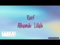 Raef - Alhamdu Lillah Lyrics