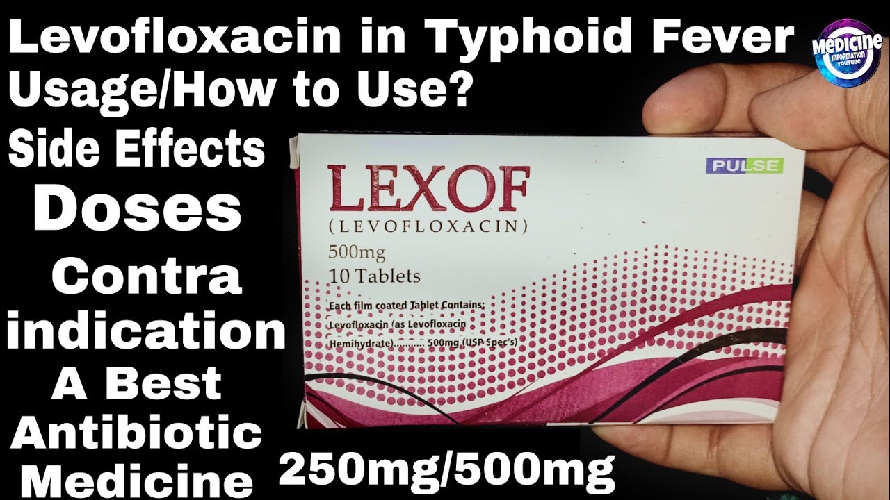 Levofloxacin 250/500mg Tablet's || Uses/Dosage/Side Effects || Use In ...