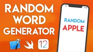 Swift 4.2 Xcode Tutorial - Random Word Generator - iOS 12 Geeky Lemon Development