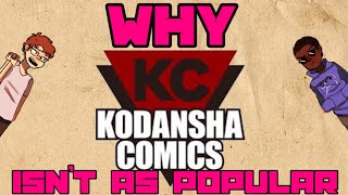 Why is Kodansha Less Popular Than Jump?