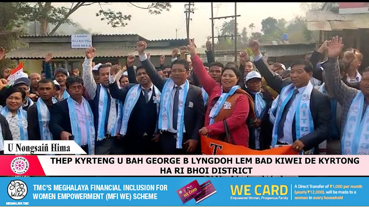 THEP KYRTENG U BAH GEORGE B LYNGDOH LEM BAD KIWEI DE KYRTONG HA RI BHOI ...