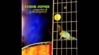 Chris Jones       Long After Yourre Gone