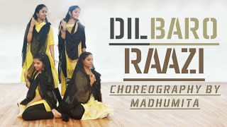 Dilbaro | Raazi | Unplugged | Namita Choudhary | Choreography | Madhumita | Dolls Delight Dance
