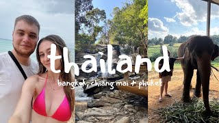 2 Weeks in Thailand | Bangkok, Chiang Mai and Phuket