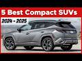 5 Best Compact SUVs In 2024 & 2025 - The Segment Leaders Revealed