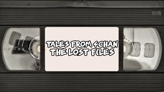 Tales From 4chan Lost Files