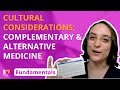 Cultural Considerations; Complementary and Alternative Medicine - Fundamentals - @LevelUpRN