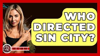 Who Directed Sin City? - The Action Reel