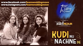 Kudi Nu Nachne De | Guess the song from hook steps | Angrezi Medium | Dance Cover