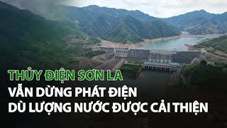 Thủy Điện Sơn La vẫn dừng phát Điện dù lượng Nước được cải thiện| VTC14