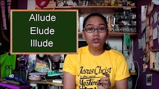 Homonym Horrors: Allude, Elude, Illude - Civil Service Exam Review