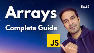 Using Arrays 🤩 JavaScript Tutorial - Ep. 12