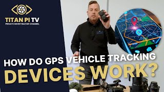 How Do Gps Vehicle Tracking Devices Work