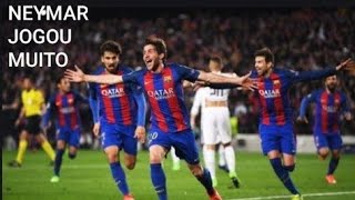 JOGO HISTÓRICO/Barcelona 6X5 Psg/Melhores Momentos-UEFA Champions League 2017