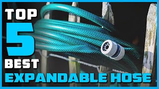 Top 5 Best Expandable Hoses Review [2023] | Don’t Buy Before Watching This