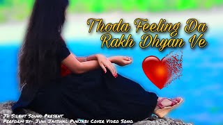 Thoda Feeling Da Rakh Dhyan Ve|Yaari 2 Song(cover video)|Tik Tok Hits Song| New Song #jdsilentsounds
