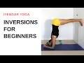 Inversions for beginners - Iyengar Yoga