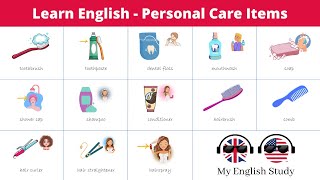 Learn English Vocabulary #26 | Personal Care Items for Daily Routines