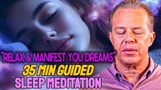 Dr. Joe Dispenza Guided Sleep Meditation for Healing & Manifesting 💫 | 35-Min Relaxation