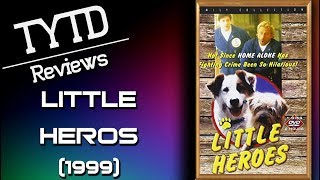 Little Heros (1999) - TYTD Reviews