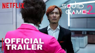 Squid Game Season 2 –  Teaser Trailer (2024) – Netflix Original Series