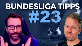 Bundesliga Vorhersage - Tipps #23 ⚽️ Prognose & Wetten zum 23. Spieltag 2021/2022