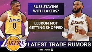 No Russell Westbrook Trade This Offseason? Lakers Not Shopping LeBron James | Lakers Trade Rumors