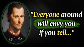 Top 32 Niccolo Machiavelli Quotes you need to Know before 40 | Life Changing Quotes | Single Quotes