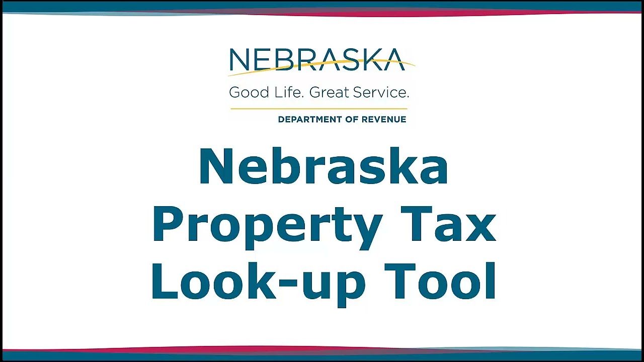 Nebraska Property Tax Look-up Tool For Tax Year 2022 - YouTube